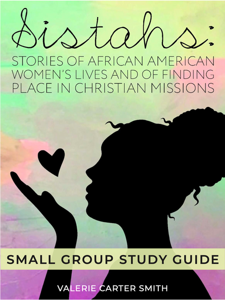 Sistahs Small Group Study Guide